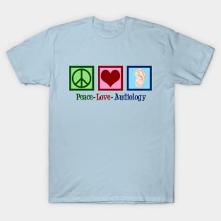 Peace Love Audiology T-Shirt